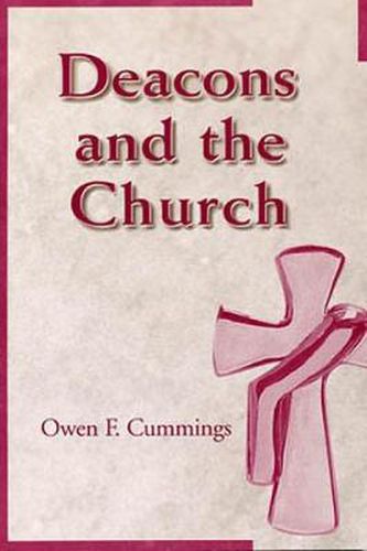 Cover image for Deacons and the Church