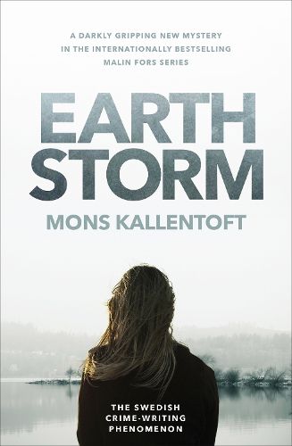 Cover image for Earth Storm: The new novel from the Swedish crime-writing phenomenon