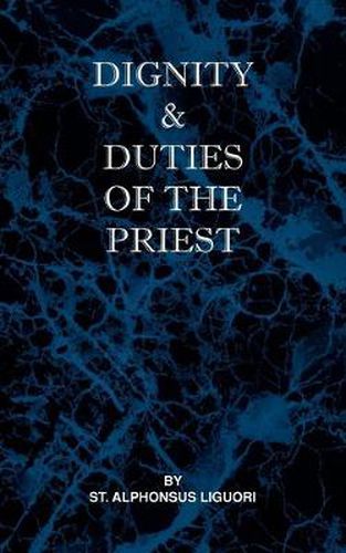 Cover image for Dignity and Duties of the Priest or Selva