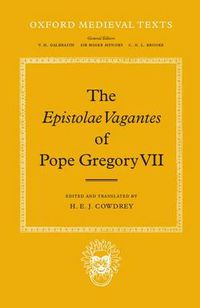 Cover image for The Epistolae Vagantes of Pope Gregory VII