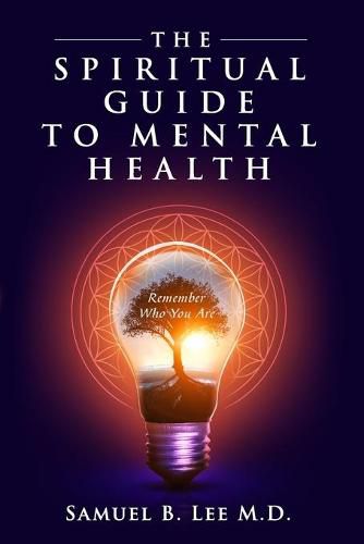 The Spiritual Guide to Mental Health