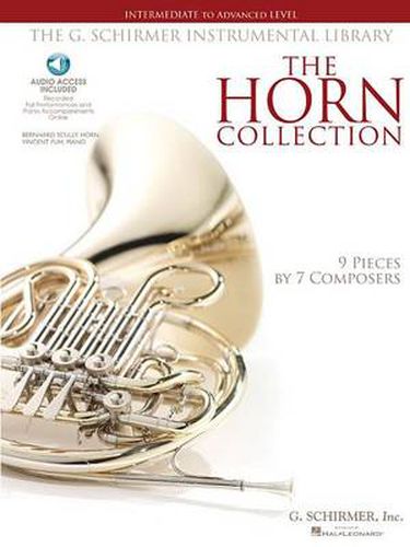 Cover image for The Horn Collection: Intermediate to Advanced Level / G. Schirmer Instrumental Library