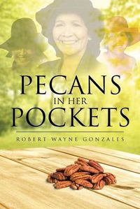 Cover image for Pecans in Her Pockets