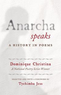 Cover image for Anarcha Speaks: A History in Poems