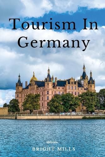 Cover image for Tourism in Germany (Edition1)