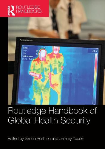 Cover image for Routledge Handbook of Global Health Security
