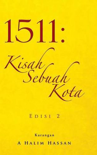 Cover image for 1511: Kisah Sebuah Kota