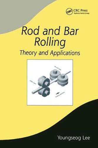 Cover image for Rod and Bar Rolling: Theory and Applications