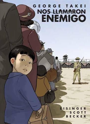 Cover image for Nos llamaron Enemigo (They Called Us Enemy)