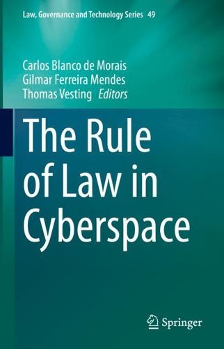 Cover image for The Rule of Law in Cyberspace