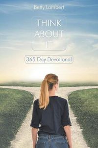 Cover image for Think About It: 365 Day Devotional