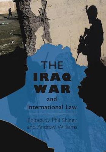 Cover image for The Iraq War and International Law