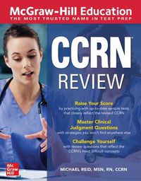 Cover image for McGraw-Hill Education CCRN Review