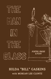 Cover image for The Man in the Glass