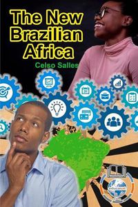 Cover image for The New Brazilian AFRICA - Celso Salles