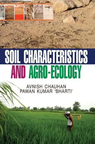 Cover image for Soil Characteristics and Agro-Ecology