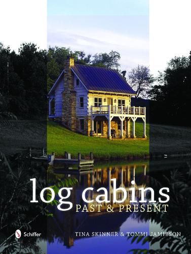 Cover image for Log Cabins: Past and Present