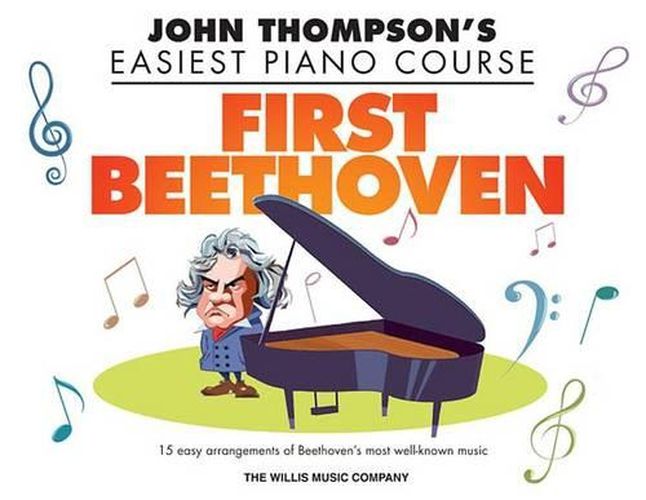 Cover image for First Beethoven: John Thompson's Easiest Piano Course