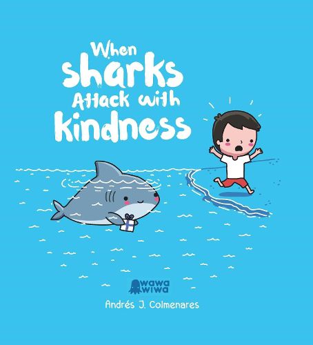 Cover image for When Sharks Attack With Kindness