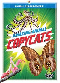 Cover image for Amazing Animal Copycats