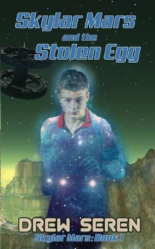 Cover image for Skylar Mars and the Stolen Egg