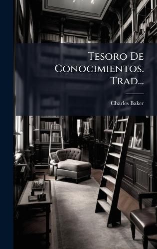 Cover image for Tesoro De Conocimientos. Trad...