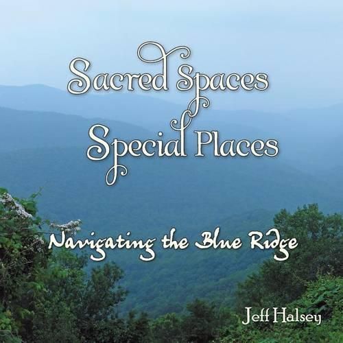 Cover image for Sacred Spaces, Special Places