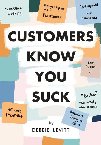 Cover image for Customers Know You Suck