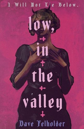 Cover image for Low, In The Valley