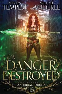 Cover image for A Danger Destroyed