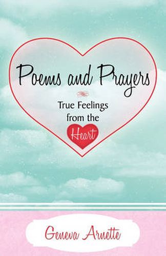 Cover image for Poems and Prayers True Feelings from the Heart