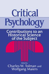 Cover image for Critical Psychology: Contributions to an Historical Science of the Subject