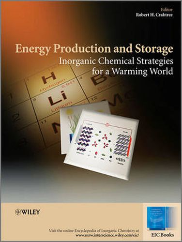 Cover image for Energy Production and Storage: Inorganic Chemical Strategies for a Warming World