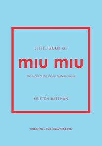 Cover image for Little Book of Miu Miu