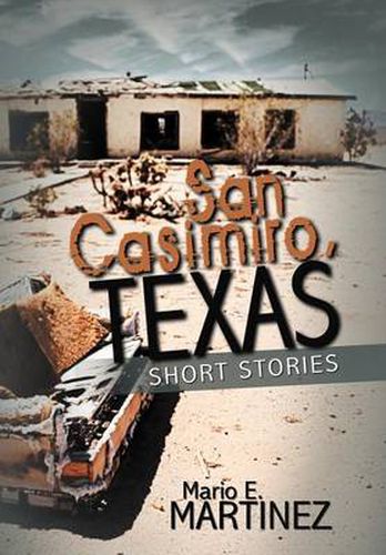 Cover image for San Casimiro, Texas