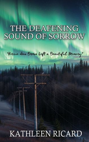 Cover image for The Deafening Sound of Sorrow