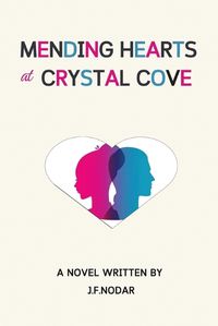 Cover image for Mending Hearts at Crystal Cove