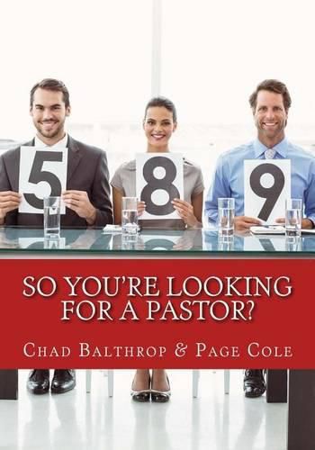 Cover image for So You're Looking For a Pastor?: The Ultimate Guide for Pastor Search Teams