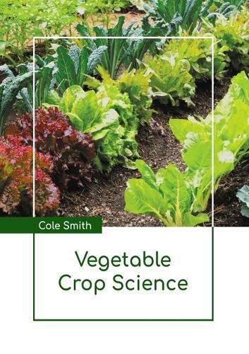 Cover image for Vegetable Crop Science