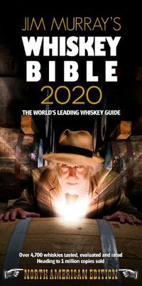 Cover image for Jim Murray's Whiskey Bible 2020: North American Edition