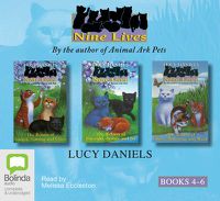 Cover image for Nine Lives: Volumes 4 To 6: Ginger, Nutmeg & Clove Return / Emerald, Amber & Jet Return / Daisy, Buttercup & Weed Return