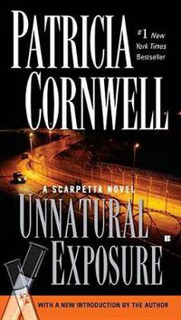 Cover image for Unnatural Exposure: Scarpetta (Book 8)