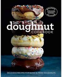 Cover image for The Doughnut Cookbook: Easy Recipes for Baked and Fried Doughnuts
