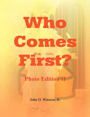 Cover image for Who Comes First? - Photo Edition II