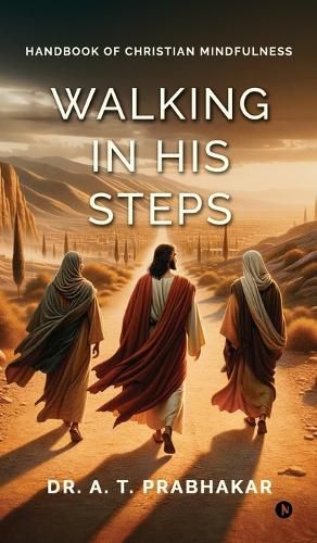 Walking in His steps