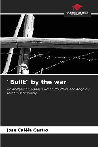 Cover image for "Built" by the war