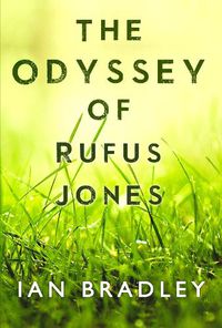 Cover image for The Odyssey of Rufus Jones