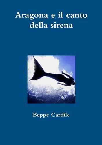 Cover image for Aragona e il canto della sirena