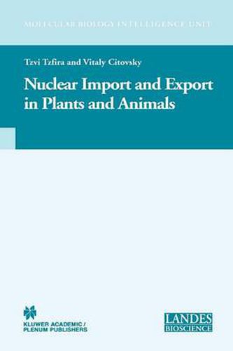 Cover image for Nuclear Import and Export in Plants and Animals