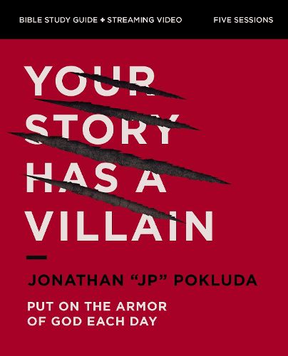 Cover image for Your Story Has a Villain Bible Study Guide plus Streaming Video